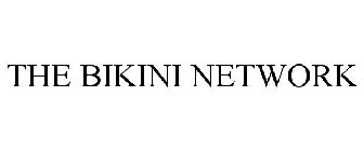 THE BIKINI NETWORK