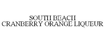 SOUTH BEACH CRANBERRY ORANGE LIQUEUR