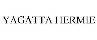 YAGATTA HERMIE