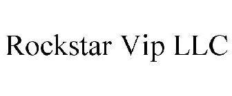 ROCKSTAR VIP LLC