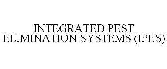 INTEGRATED PEST ELIMINATION SYSTEMS (IPES)