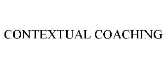 CONTEXTUAL COACHING