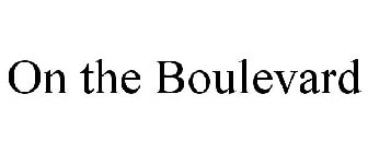 ON THE BOULEVARD