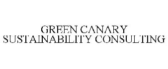 GREEN CANARY SUSTAINABILITY CONSULTING