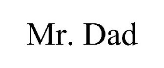 MR. DAD