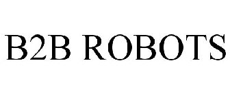 B2B ROBOTS
