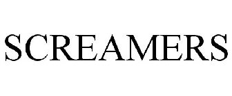 SCREAMERS