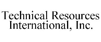 TECHNICAL RESOURCES INTERNATIONAL, INC.