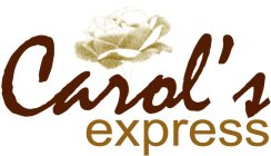 CAROL'S EXPRESS