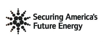 SECURING AMERICA'S FUTURE ENERGY