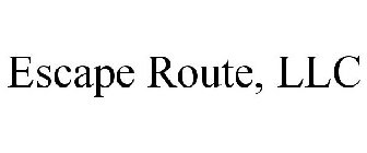 ESCAPE ROUTE, LLC