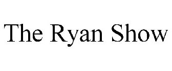 THE RYAN SHOW