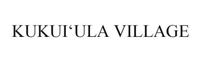 KUKUI'ULA VILLAGE