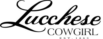 LUCCHESE COWGIRL EST. 1883