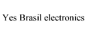 YES BRASIL ELECTRONICS