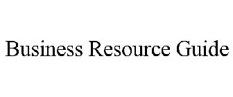 BUSINESS RESOURCE GUIDE