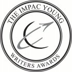 THE IMPAC YOUNG WRITERS AWARDS