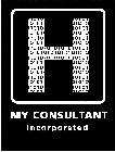 H MY CONSULTANT INCORPORATED 01011010101010101010110101010101010101101010101010101010101010101010101010101010101010101010101011010101010101010110101010101010101011010101010101