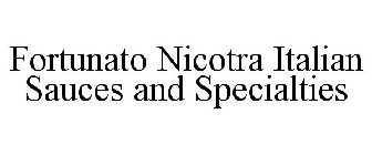 FORTUNATO NICOTRA ITALIAN SAUCES AND SPECIALTIES
