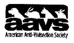 AAVS AMERICAN ANTI-VIVISECTION SOCIETY
