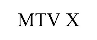 MTV X