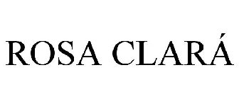 ROSA CLARÁ