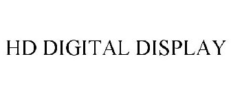 HD DIGITAL DISPLAY