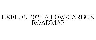 EXELON 2020 A LOW-CARBON ROADMAP