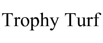 TROPHY TURF