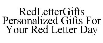 REDLETTERGIFTS PERSONALIZED GIFTS FOR YOUR RED LETTER DAY