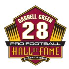 DARRELL GREEN 28 PRO FOOTBALL HALL OF FAME CLASS OF 2008