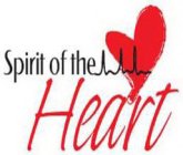 SPIRIT OF THE HEART