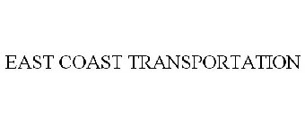 EAST COAST TRANSPORTATION