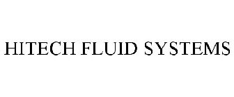 HITECH FLUID SYSTEMS