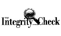 THE INTEGRITY CHECK