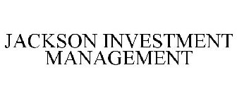 JACKSON INVESTMENT MANAGEMENT