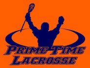 PRIME TIME LACROSSE