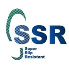 SSR SUPER SLIP RESISTANT