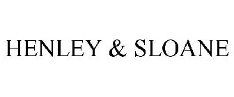 HENLEY & SLOANE