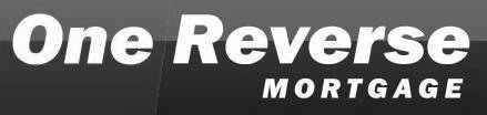 ONE REVERSE MORTGAGE