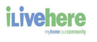 ILIVEHERE MYHOME OURCOMMUNITY