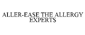 ALLEREASE THE ALLERGY EXPERTS