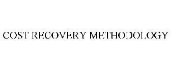COST RECOVERY METHODOLOGY