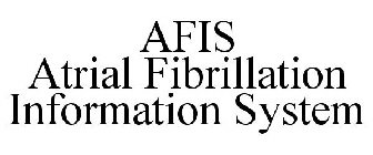 AFIS ATRIAL FIBRILLATION INFORMATION SYSTEM
