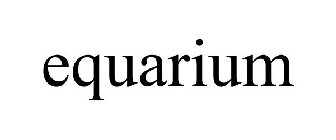 EQUARIUM