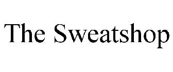 THE SWEATSHOP