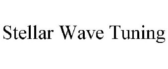 STELLAR WAVE TUNING