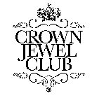 CROWN JEWEL CLUB