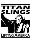 TITAN SLINGS LIFTING AMERICA