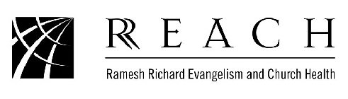 RREACH RAMESH RICHARD EVANGELISM AND CHURCH HEALTH